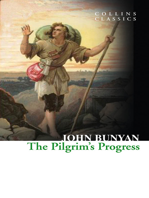 Title details for The Pilgrim's Progress by John Bunyan - Available